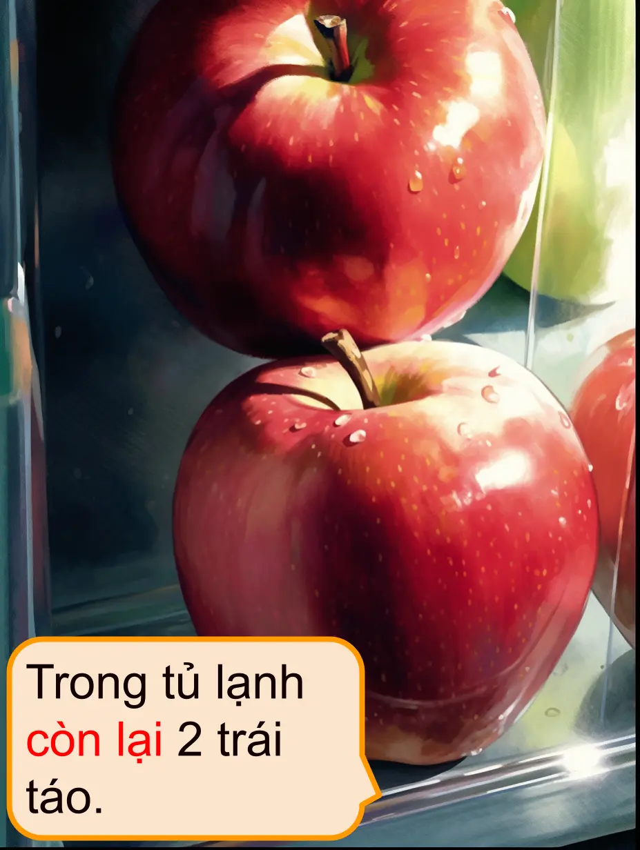 Trong tủ lạnh còn lại 2 trái táo.冷蔵庫の中にりんごが2つ残っている
